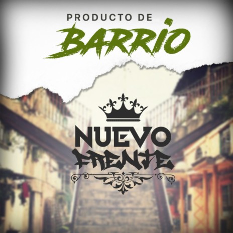 Producto De Barrio | Boomplay Music