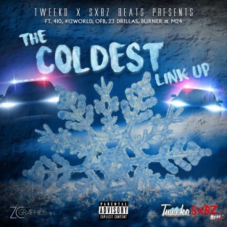 The Coldest Link Up ft. Sebz Beats, Skengdo x AM, Burner, M24, 12World, 23 Drillas & Lowkey | Boomplay Music