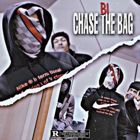 Chase the Bag | Boomplay Music