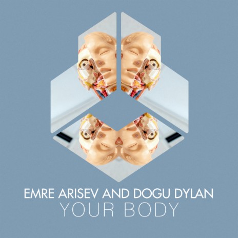 Your Body (Original Mix) ft. Dogu Dylan