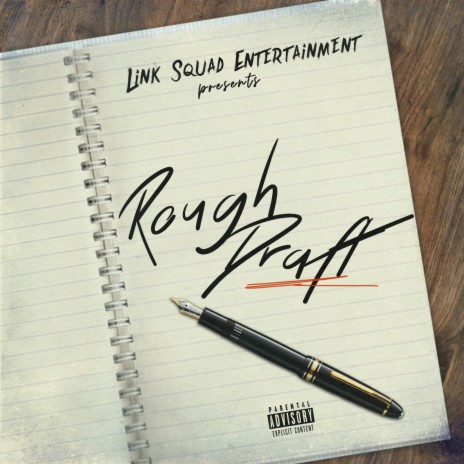 Rough Draft | Boomplay Music