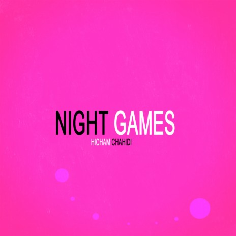 Night Games | Boomplay Music