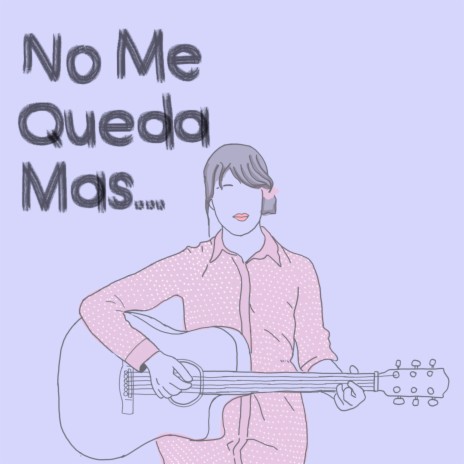 No me Queda Más | Boomplay Music