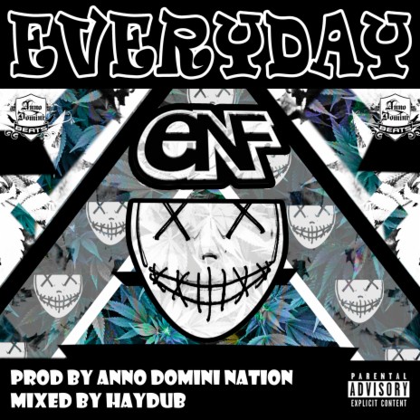 Everyday ft. Anno Domini Beats & HAYDUB