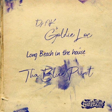 Long Beach in Tha House (Tha Blue Print) ft. Goldie Loc | Boomplay Music