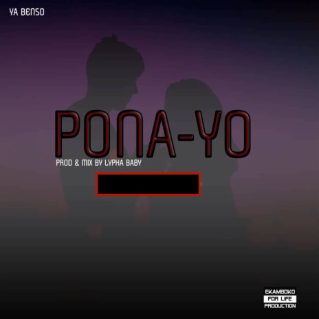 Pona-yo | Boomplay Music
