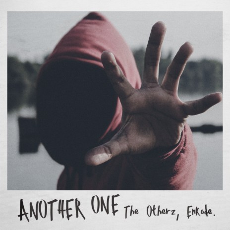 Another One ft. Enkode | Boomplay Music