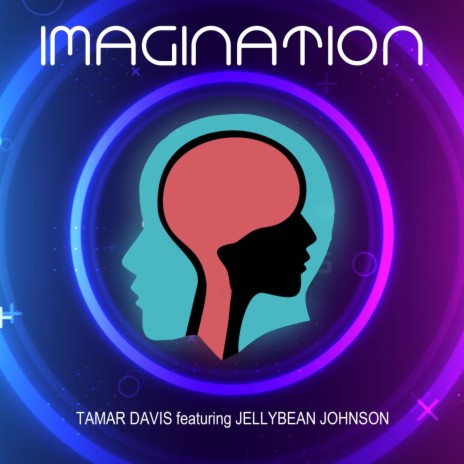 Imagination (feat. Jellybean Johnson) | Boomplay Music