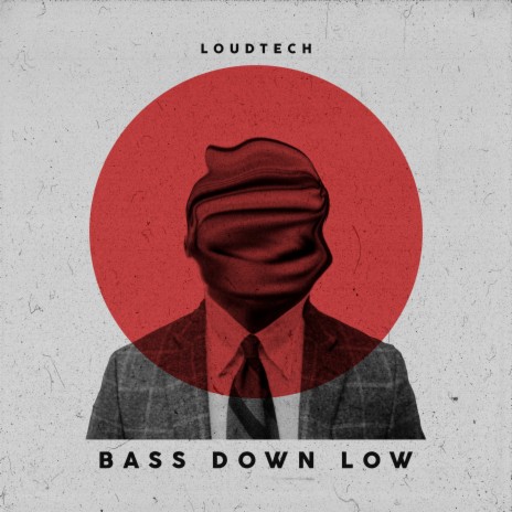 Bass Down Low | Boomplay Music