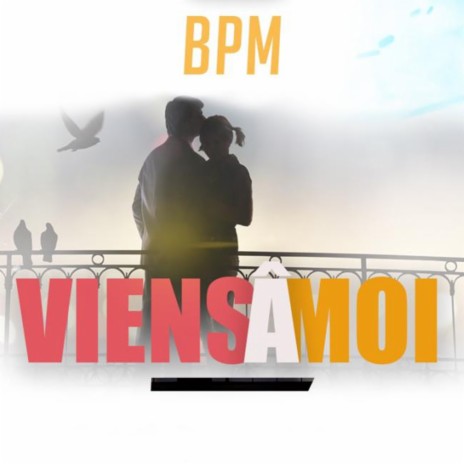 Viens A Moi | Boomplay Music