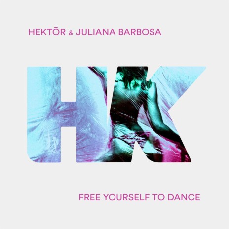 Free Yourself to Dance ft. Juliana Barbosa | Boomplay Music