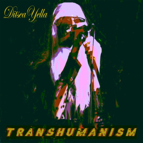 Transhumanism | Boomplay Music