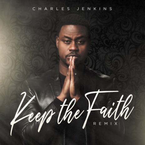 Keep The Faith (Remix) | Boomplay Music