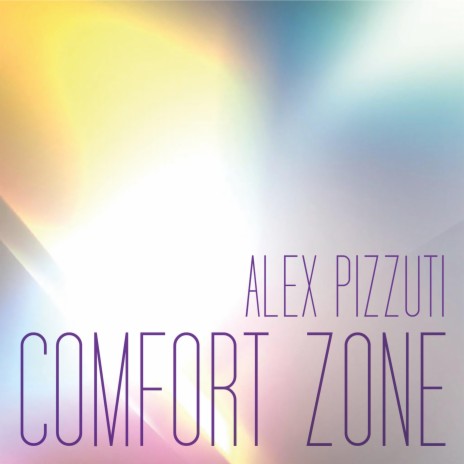 Comfort Zone | Boomplay Music