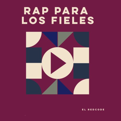 Rap para los Fieles | Boomplay Music