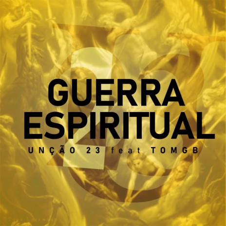 Guerra Espiritual ft. TomGB | Boomplay Music