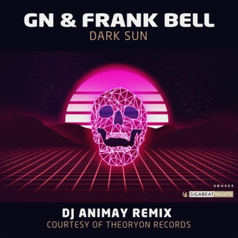Dark Sun (DJ ANIMAY Remix) ft. G$Montana, NeuroziZ & Frank Bell