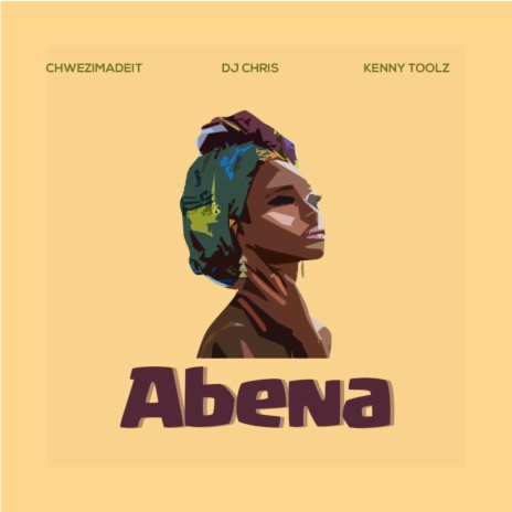 Abena ft. DJ Chris & Kenny Toolz | Boomplay Music