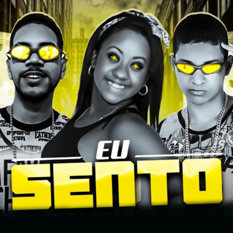 Eu Sento ft. Mc Larissa & MC Pretinho | Boomplay Music