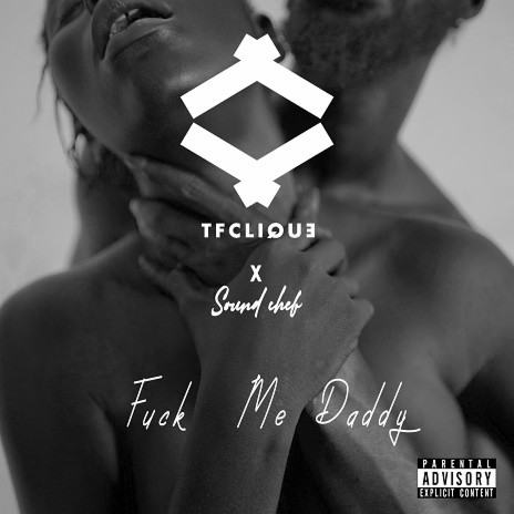 Fuck Me Daddy | Boomplay Music
