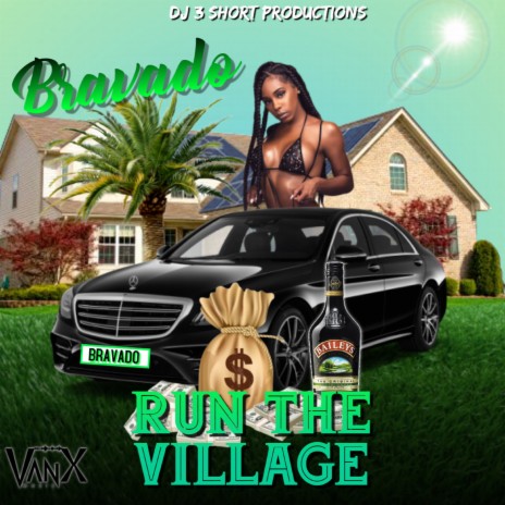 Run The Village | Boomplay Music