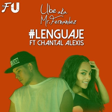 Lenguaje (feat. Chantal Alexis) | Boomplay Music