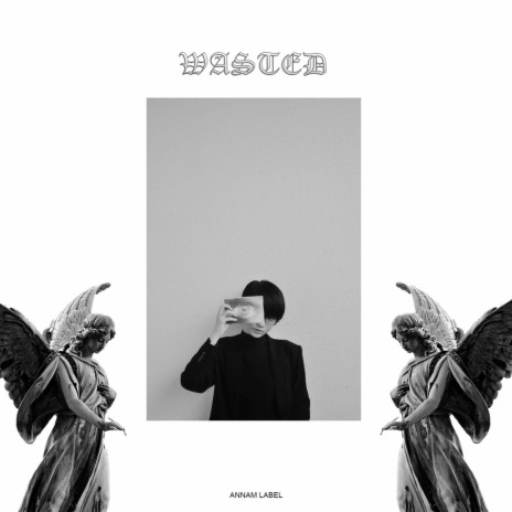 Wasted ft. Ddets | Boomplay Music