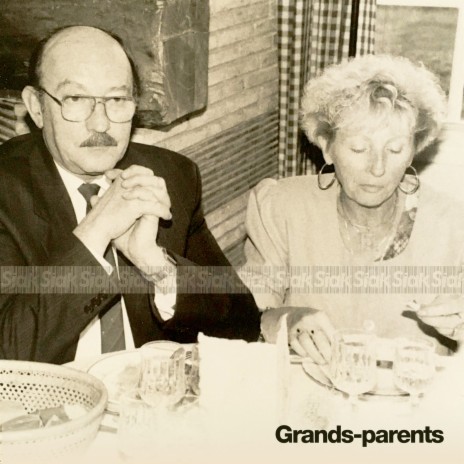 Grands-parents | Boomplay Music