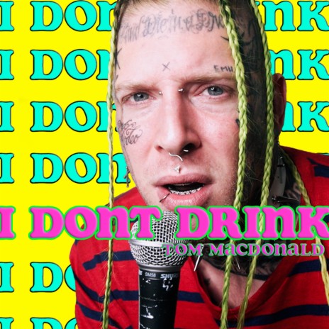 I Don't Drink