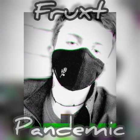 Pandemic 2020 | Boomplay Music