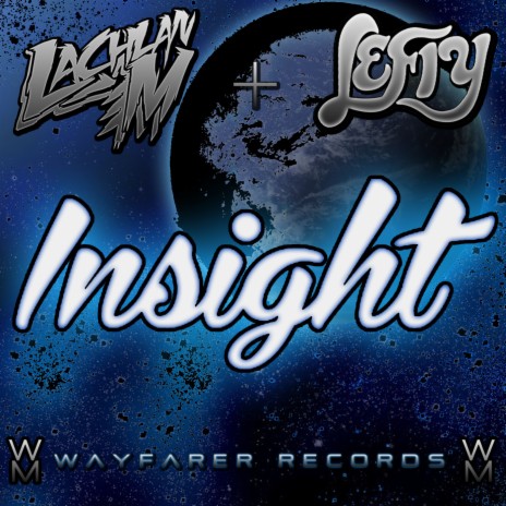 Insight ft. Lachlan.M | Boomplay Music