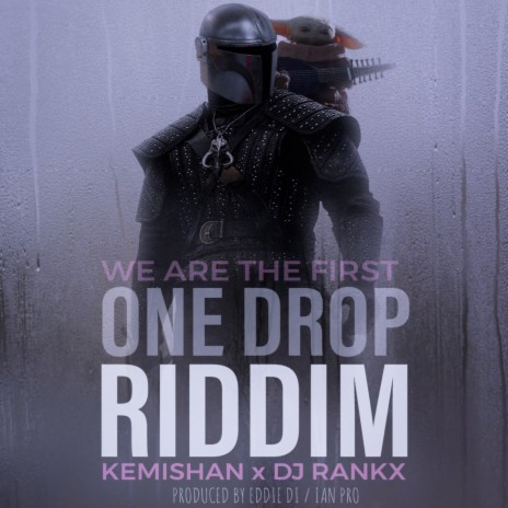 We Are The First (One Drop Riddim) ft. DJ Rankx | Boomplay Music