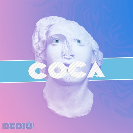 Coca | Boomplay Music