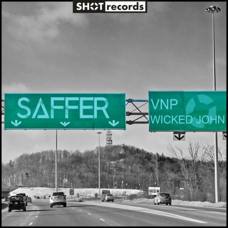 Saffer ft. Wicked John | Boomplay Music