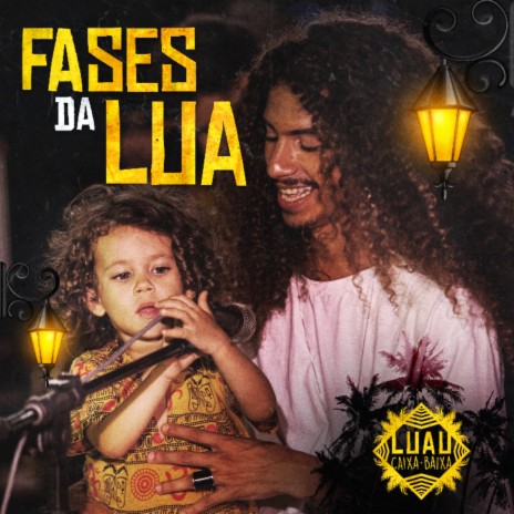 Fases Da Lua ft. CT & TK | Boomplay Music