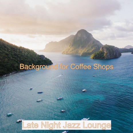 Remarkable No Drums Jazz - Bgm for Restaurants | Boomplay Music