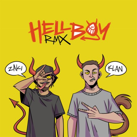 HELLBOY RMX ft. Zaki | Boomplay Music