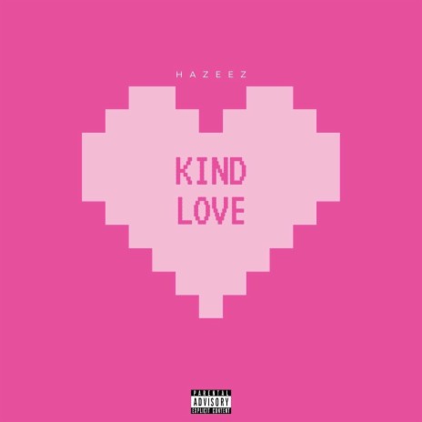 Kind Love | Boomplay Music