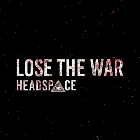 Lose the War | Boomplay Music