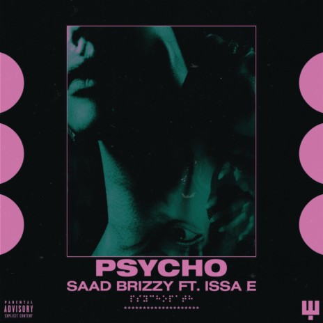 Psycho (feat. Issa E) | Boomplay Music