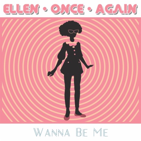 Wanna Be Me | Boomplay Music