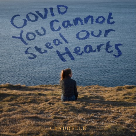 Covid, You Cannot Steal Our Hearts | Boomplay Music