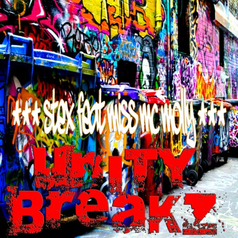 Unity Breakz (Instrumental Mix) ft. Mc Molly