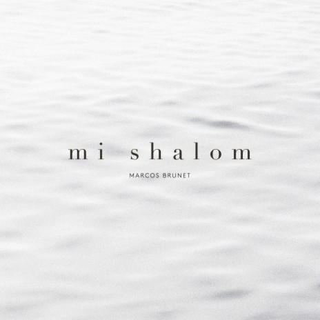 Mi Shalom ft. Graciela Galmes