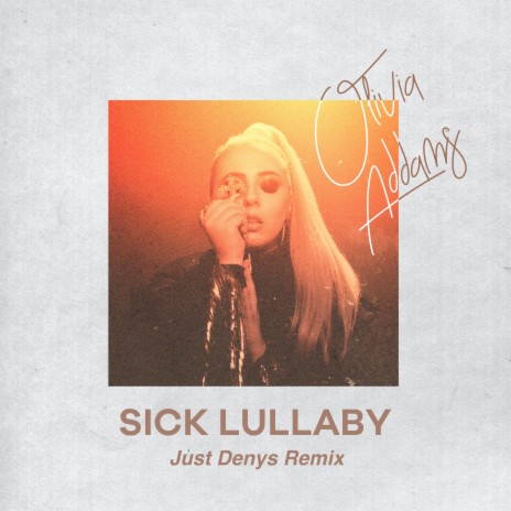 Sick Lullaby (Just Denys Remix) | Boomplay Music