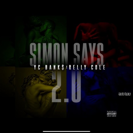 Simon Says 2.0 ft. Relly Cole