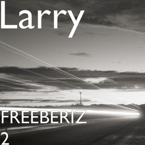 Freeberiz 2 | Boomplay Music