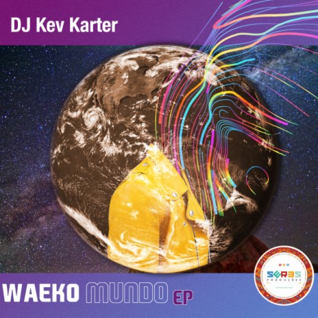 Waeko Mundo (Ancestral Soul Mix)