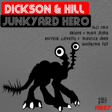 Junkyard Hero ft. Hill | Boomplay Music