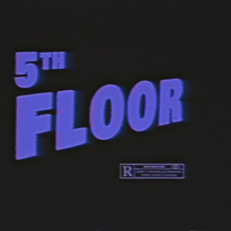 5th Floor | Boomplay Music